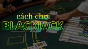 Làm Chủ Bàn Cược Trò Chơi Blackjack Tại J88 Với Mẹo Đỉnh Cao